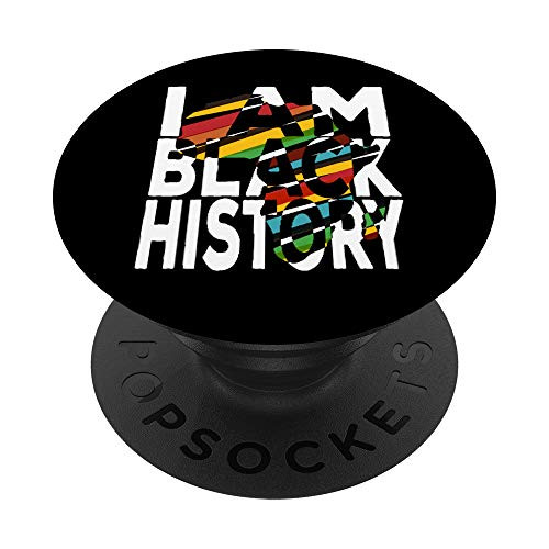 I Am Black History Month African American Black Pride PopSockets Grip and Stand for Phones and Tablets I Am Black History Month African American Black Pride PopSockets Grip and Stand for Phones and Tablets
