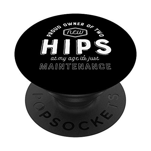Hip Replacement Surgery Funny Get Well Gag Gift Hospital PopSockets Grip and Stand for Phones and Tablets