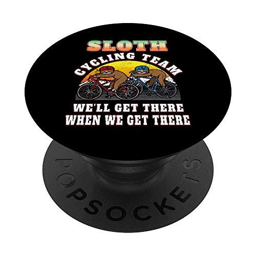 Funny Sloth Cycling Bike Shirt Well Get There Team Sloth PopSockets Grip and Stand for Phones and Tablets