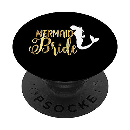 Mermaid Bride Bridal Wedding Favors Bachelorete Party Gift PopSockets Grip and Stand for Phones and Tablets