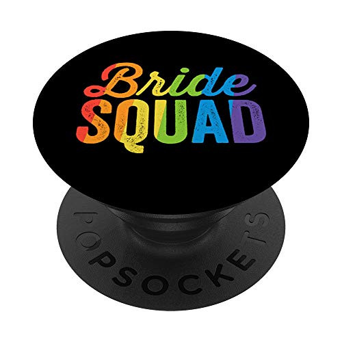 Bride Squad LGBT Rainbow Flag LGBT Pride Ally Bachelorette PopSockets Grip and Stand for Phones and Tablets