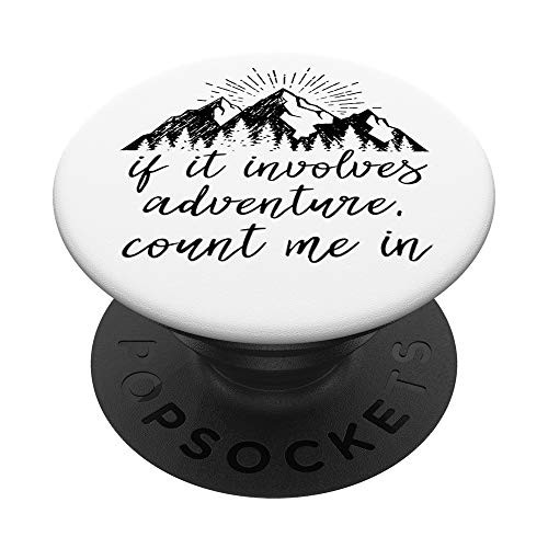 Mountains And Outdoor Lovers Gift For Women Camper Hiker PopSockets Grip and Stand for Phones and Tablets