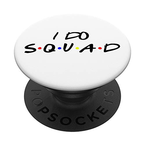 I do squad a bridesmaid friends gift for an upcoming wedding PopSockets Grip and Stand for Phones and Tablets