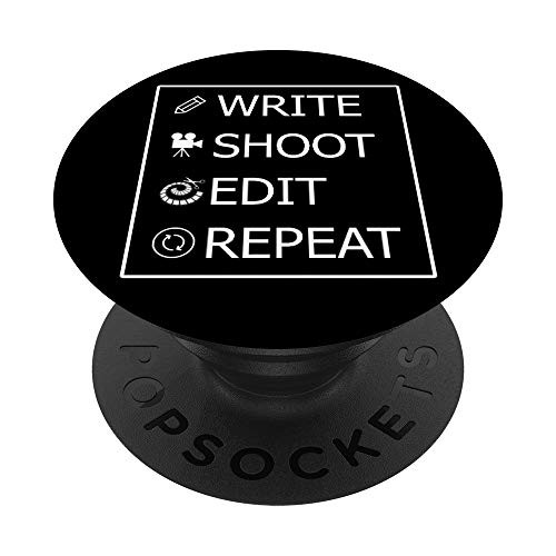 Funny Video Filmmaker Gift - Write Shoot Edit Repeat PopSockets Grip and Stand for Phones and Tablets