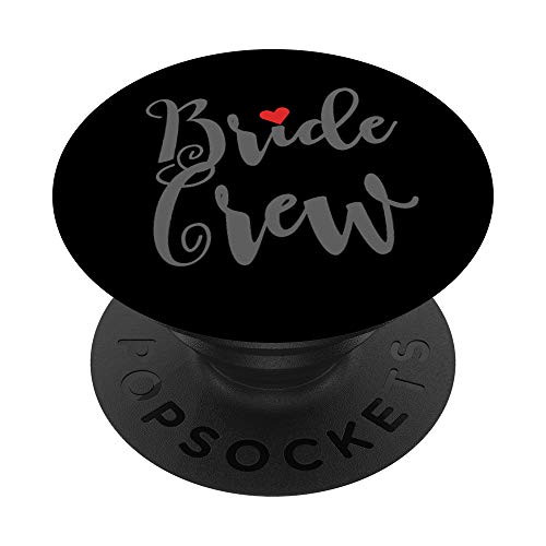 Bride Crew Bachelorette Party Wedding With Red Heart PopSockets Grip and Stand for Phones and Tablets