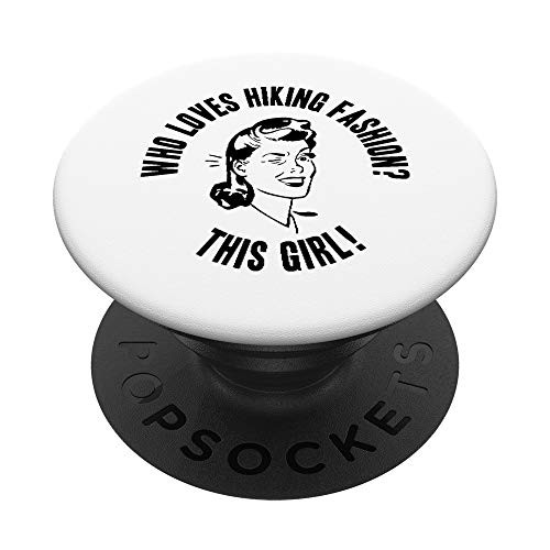 Who Loves Hiking Fashion? This Girl Womens Outdoor Gift PopSockets Grip and Stand for Phones and Tablets Who Loves Hiking Fashion? This Girl Womens Outdoor Gift PopSockets Grip and Stand for Phones and Tablets