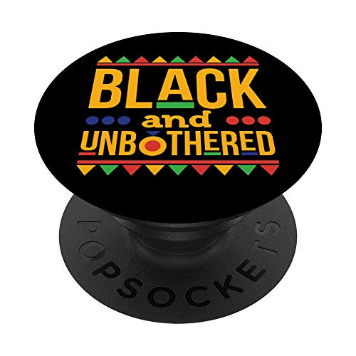 Black and Unbothered Unapologetic Melanin Tee Christmas Gift PopSockets PopGrip Swappable Grip for Phones and Tablets