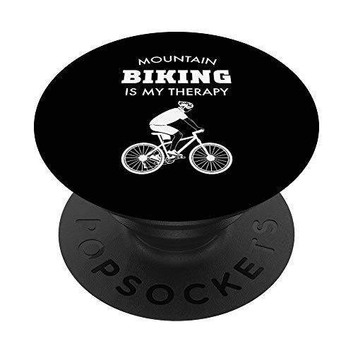 Mountain Biking Is My Therapy - MTB Bike Slogan PopSockets Grip and Stand for Phones and Tablets