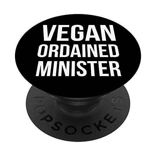 Vegan Ordained Minister Wedding Officiant Veganism Foodie PopSockets Grip and Stand for Phones and Tablets