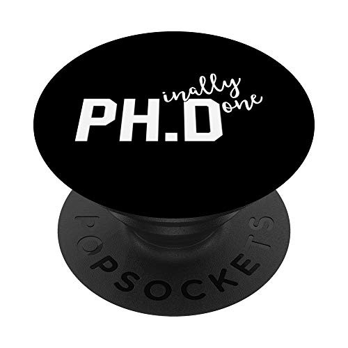 Funny PhD Shirt Phinally Finally Done Graduation Gift Her PopSockets Grip and Stand for Phones and Tablets