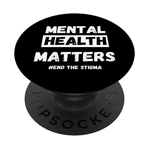 Mental Health Matters Awareness End The Stigma PopSockets PopGrip Swappable Grip for Phones and Tablets Mental Health Matters Awareness End The Stigma PopSockets PopGrip Swappable Grip for Phones and Tablets