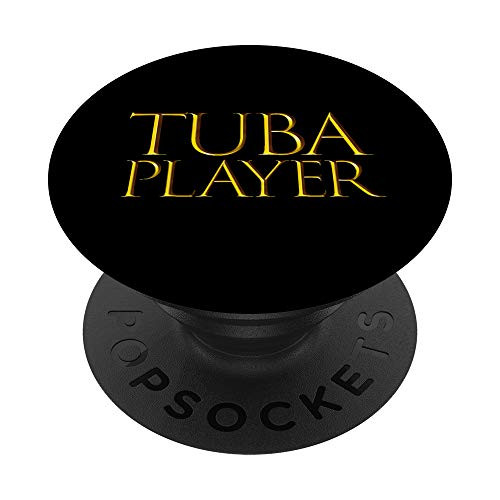 Tuba Player Best Wind Music Instrument Band Gift - Tuba PopSockets Grip and Stand for Phones and Tablets