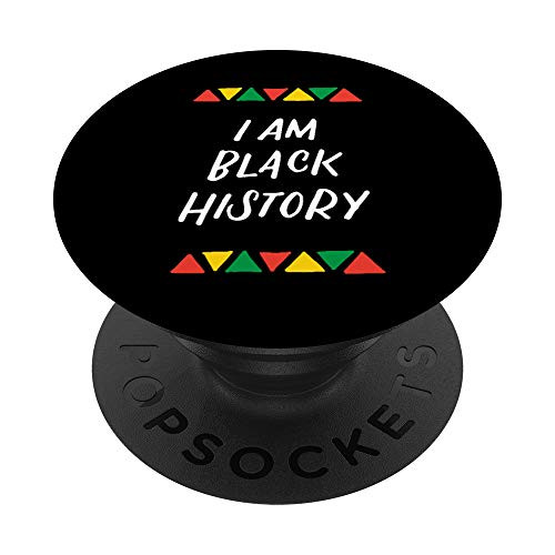 I Am Black History African American Black Pride Month Gifts PopSockets Grip and Stand for Phones and Tablets I Am Black History African American Black Pride Month Gifts PopSockets Grip and Stand for Phones and Tablets