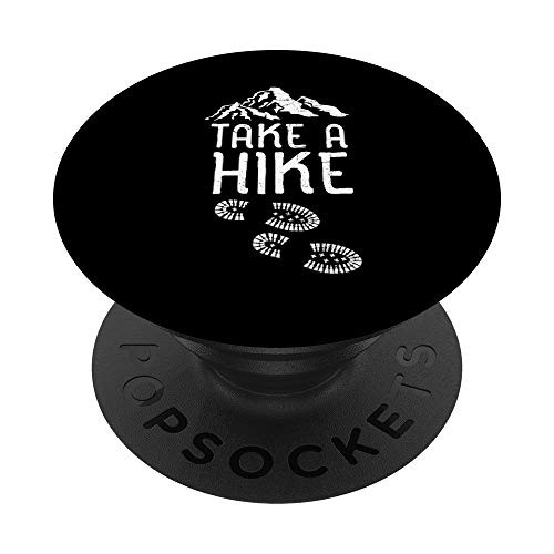 Take A Hike Outdoors Adventure design PopSockets Grip and Stand for Phones and Tablets