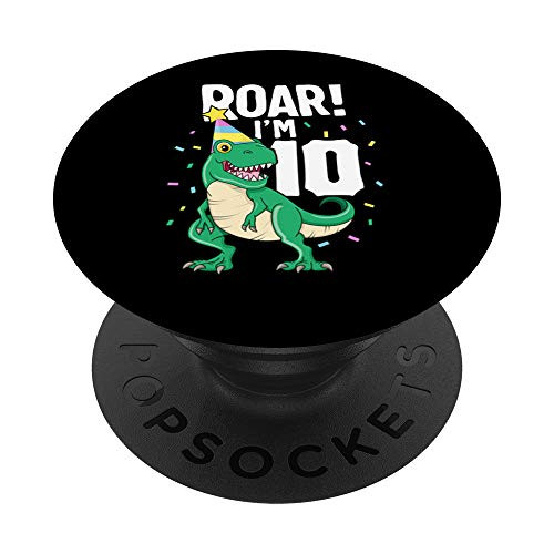 Roar Im 10 T-Rex Birthday Dinosaur Happy Ten 10th Party PopSockets Grip and Stand for Phones and Tablets