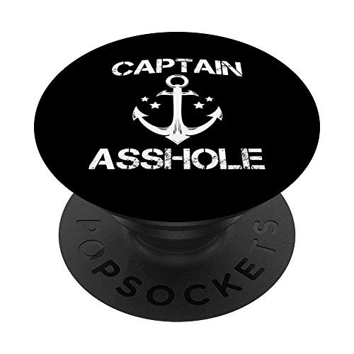 CAPTAIN ASSHOLE Funny Boat Sailor Husband Pontoon Gift Idea PopSockets Grip and Stand for Phones and Tablets