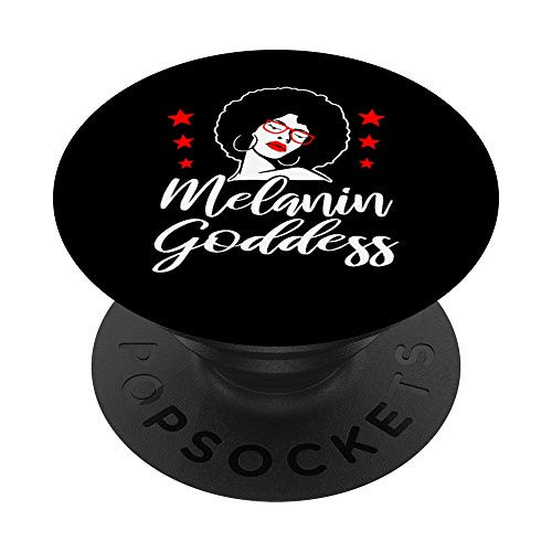 Melanin Goddess Black Queen History Month Gift Girlfriend PopSockets Grip and Stand for Phones and Tablets