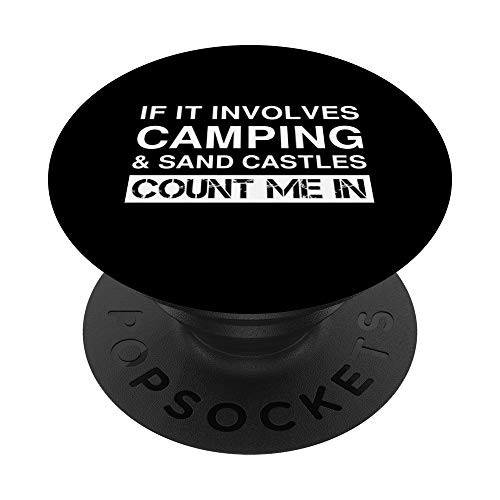 Funny Camping And Sand Castles RV Outdoor Camper PopSockets Grip and Stand for Phones and Tablets