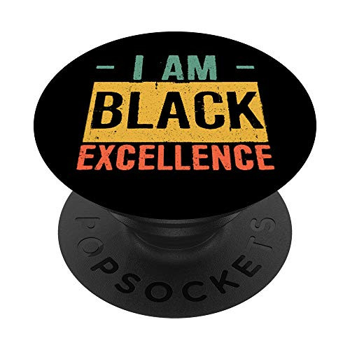 Black History Month Gifts Black Pride I Am Black Excellence PopSockets Grip and Stand for Phones and Tablets Black History Month Gifts Black Pride I Am Black Excellence PopSockets Grip and Stand for Phones and Tablets