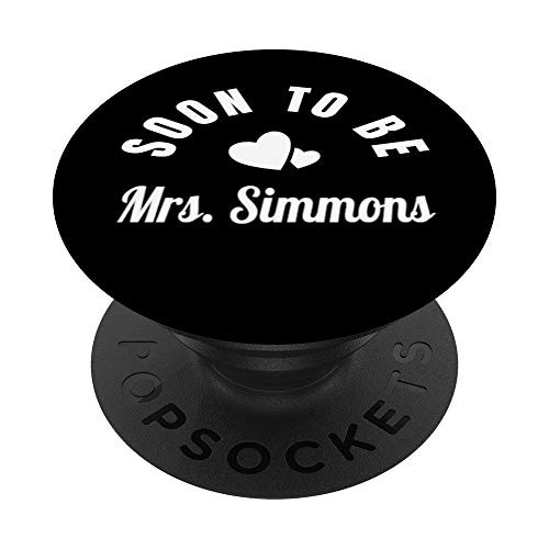 Soon To Be Mrs- Simmons- Wedding Mrs- Simmons- PopSockets Grip and Stand for Phones and Tablets