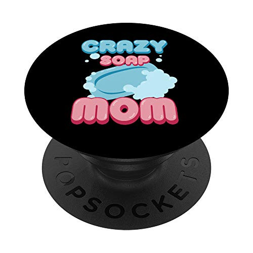 Soap Making Mom Soap Maker PopSockets Grip and Stand for Phones and Tablets