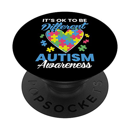 Autism Awareness Month Its Ok To Be Different Day PopSockets PopGrip Swappable Grip for Phones and Tablets