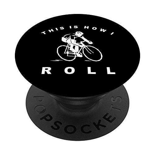 This Is How I Roll Cycling Cyclist Road Bike PopSockets Grip and Stand for Phones and Tablets