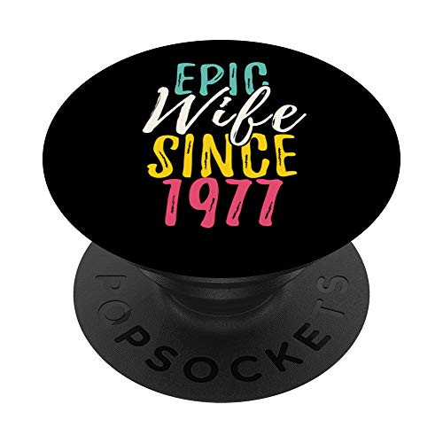 Epic Wife Since 1977 - 43rd Wedding Anniversary Gift For Her PopSockets Grip and Stand for Phones and Tablets