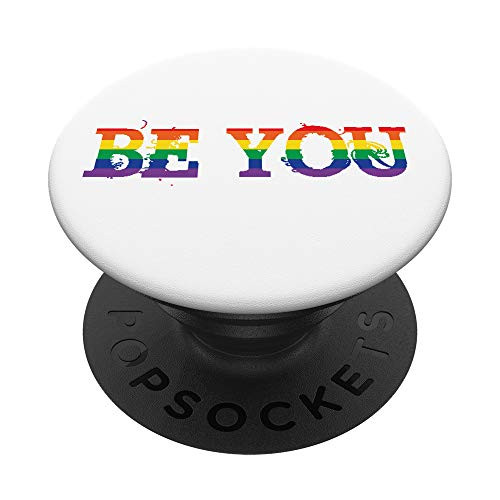 Be you Rainbow gay pride month LGBTQ - gays equality rights PopSockets Grip and Stand for Phones and Tablets