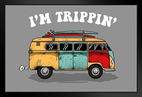 Im Trippin Van Funny Black Wood Framed Poster 14x20 inch