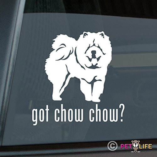 Mister Petlife Got Chow Chow Sticker Vinyl Auto Window v2