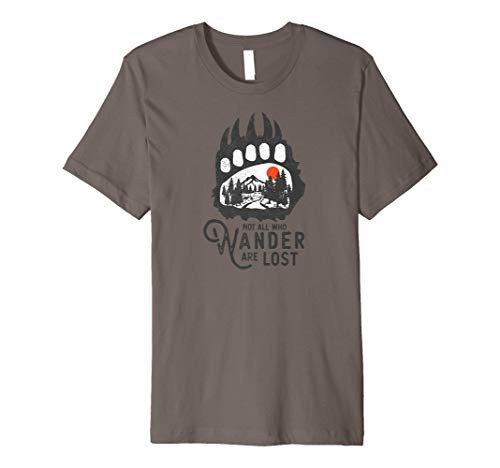 Not All Those Who Wander are Lost Wood Camping Premium T-Shirt