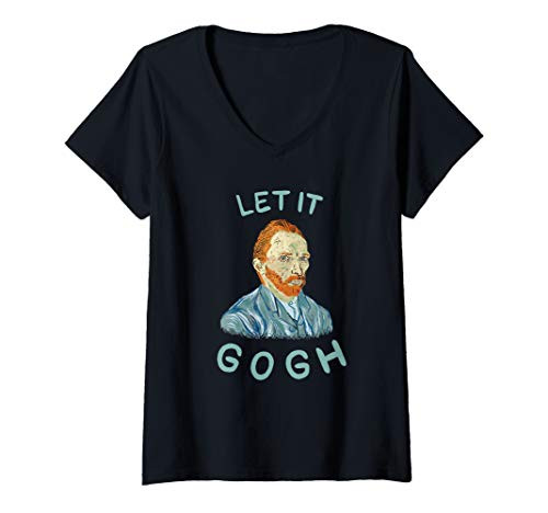 Womens Let It Gogh - Vincent Van Funny Pun Artist V-Neck T-Shirt