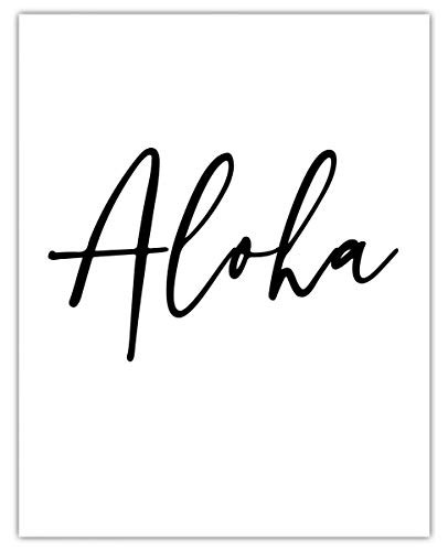 Aloha Typography Wall Art Print Unique Room Decor - -11x14- Unframed Picture - Great Gift Idea Under 15