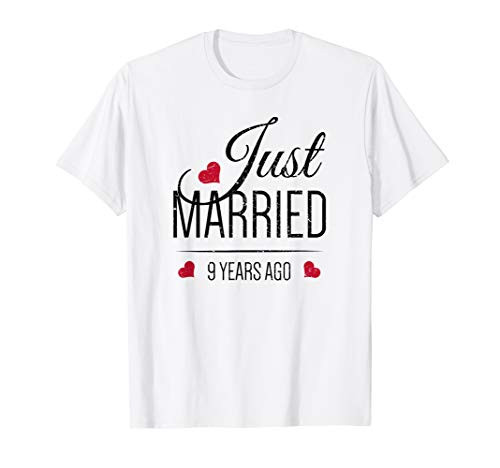9th Wedding Anniversary T-Shirt - Just Married 9 Years Ago