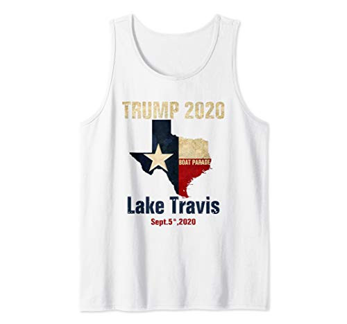 Boaters For Trump 2020 - Boat Parades Texas Flag Lake Travis Tank Top