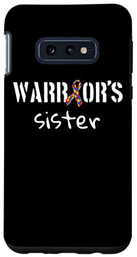 Galaxy S10e Autism Warriors Sister - Autism Awareness Month Case