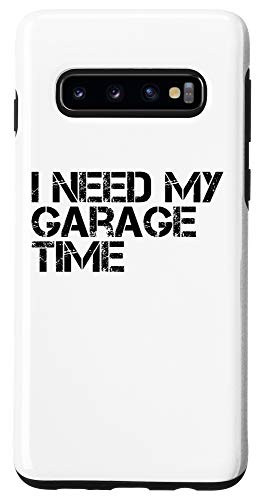 Galaxy S10 I Need My Garage Time Funny Mechanic Motorcycle Guy Engine Case