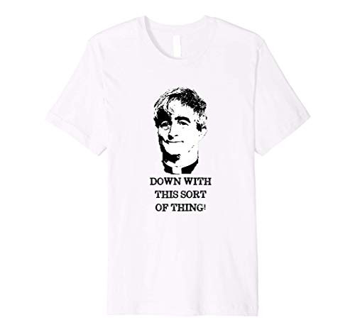 Down With This Sort Of Thing  Ted Crilly  Father Ted Quote Premium T-Shirt