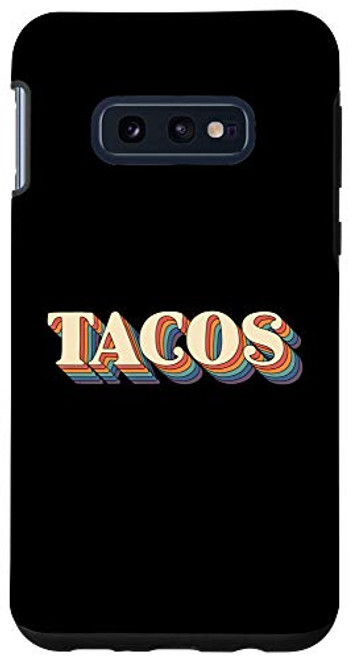 Galaxy S10e Retro Taco Gift Fiesta Lovers Vintage Taco Shirts For Women Case Galaxy S10e Retro Taco Gift Fiesta Lovers Vintage Taco Shirts For Women Case