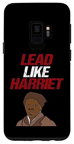 Galaxy S9 Lead Like Harriet Black Leader Cool Black History Month Gift Case