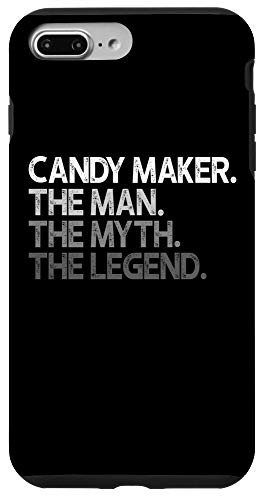 iPhone 7 Plus-8 Plus Candy Maker The Man Myth Legend Gift Case