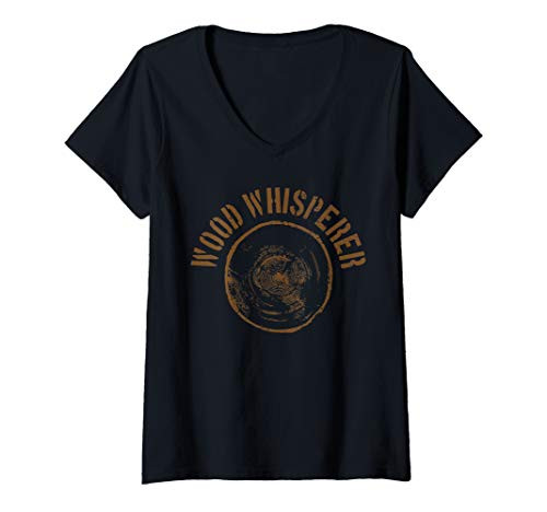 Womens Vintage Wood Whisperer Lumberjack Woodworker Gift V-Neck T-Shirt