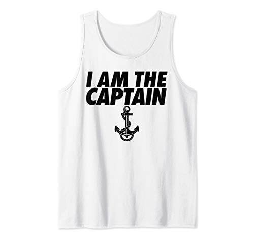 Boat Captain funny I am the captain Tank Top