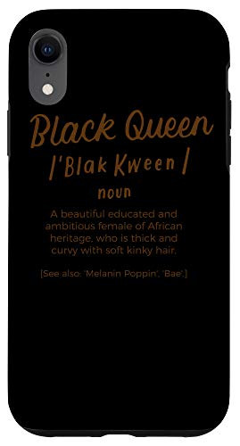 iPhone XR Black Queen Definition African American History Month Women Case