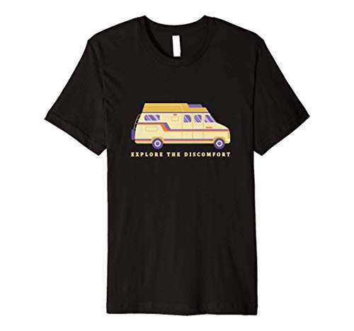 EXPLORE THE DISCOMFORT Camping Van Nature Freedom Hiking Premium T-Shirt