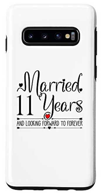 Galaxy S10 11th Wedding Anniversary Gifts Her Just Married 11 Years Ago Case