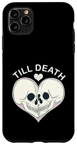 iPhone 11 Pro Max Till Death - Skeleton Skulls in a Heart Case