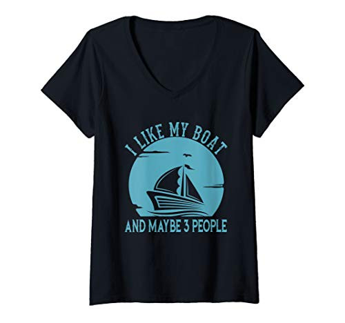 Womens I Like My Boat and Maybe 3 People Funny Wind Boat Gift V-Neck T-Shirt