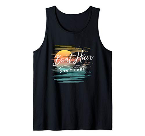 Boat Hair Dont Care Funny Tropical Vacation Quote Graphic Tank Top